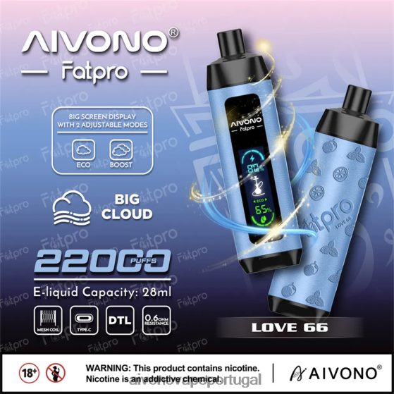 amor 66 Aivono Fatpro 22.000 280DJX6 | Aivono Vape Portugal